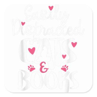 Bookworm Cat Lover Easily Distracted By Cats and B Square Sticker