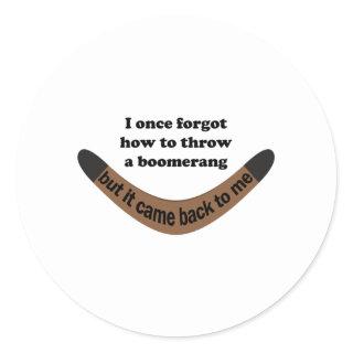 Boomerang Joke Classic Round Sticker