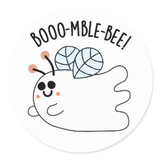 Booomble Bee Funny Ghost Bee Pun  Classic Round Sticker