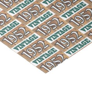 Born in 1952 tissue paper