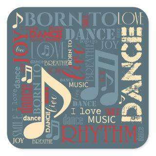 Born to Dance Blue ID277 Square Sticker