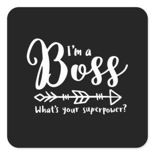 Boss appreciation, bosses day, bosss day square sticker