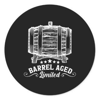 Bourbon Barrel Aged Whiskey Drinking Alcohol Classic Round Sticker