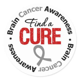 Brain Cancer Find A Cure Classic Round Sticker