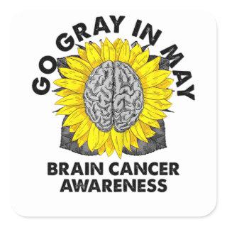 Brain Cancer Tumor Awareness Go Gray In May Sunflo Square Sticker