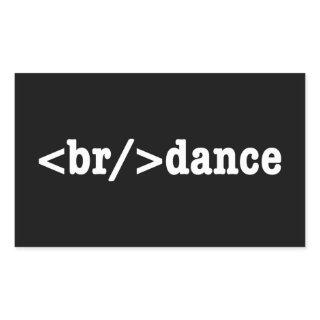 breakdance HTML Code Rectangular Sticker