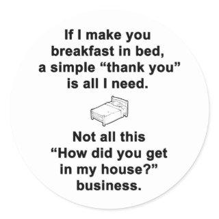 Breakfast in Bed Classic Round Sticker