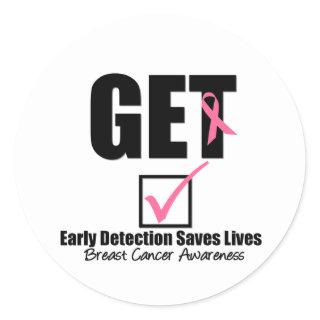 Breast Cancer Get Checked v2 Classic Round Sticker