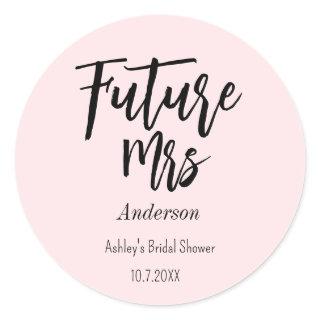 Bridal Shower Future Mrs Blush Pink  Classic Round Sticker