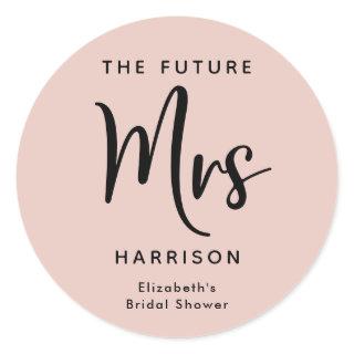 Bridal Shower Future Mrs Blush Pink Classic Round Sticker