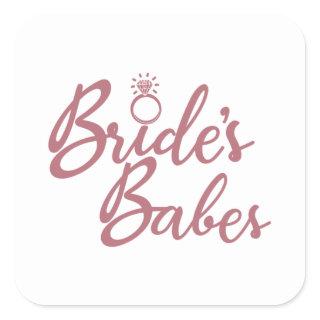 Bride's Babes - Bachelorette Party Bridal Wedding Square Sticker