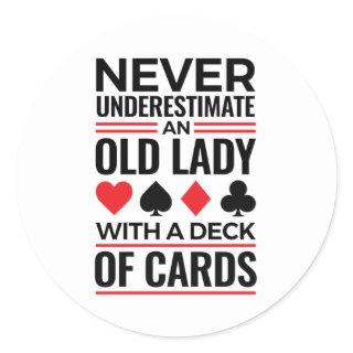 Bridge Player Never Underestimate Old Lady Cards Classic Round Sticker