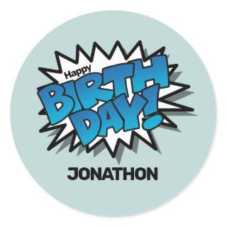 Bright Blue Comic Text - Happy Birthday Classic Round Sticker