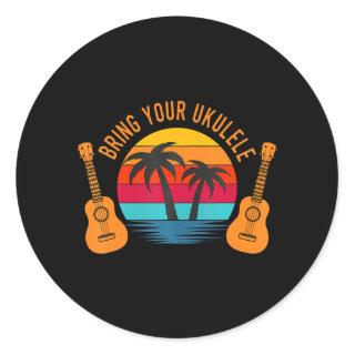 Bring Your Ukulele Retro Vintage Hawaiian Classic Round Sticker