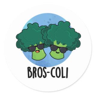 Bros-coli Funny Veggie Broccoli Pun Classic Round Sticker