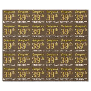 Brown, Imitation Gold Look "39th BIRTHDAY"