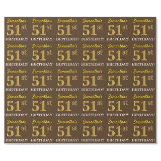 Brown, Imitation Gold Look "51st BIRTHDAY"