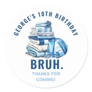 BRUH Blue Pool Party Boy Birthday Thank You Classic Round Sticker