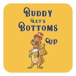 Buddy Let's Bottoms Up International 4 August Beer Square Sticker