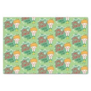 Buddy the Elf OMG Santa! I Know Him! Tissue Paper