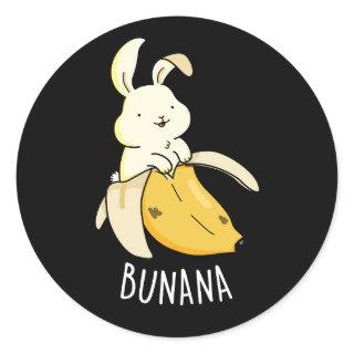 Bunana Funny Bunny In A Banana Pun Dark BG Classic Round Sticker