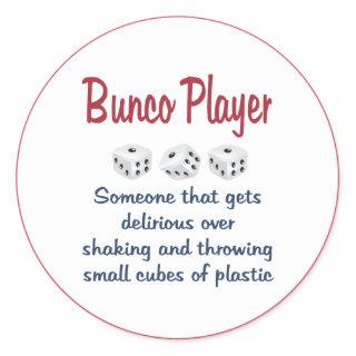 Bunco Player -Definition Classic Round Sticker