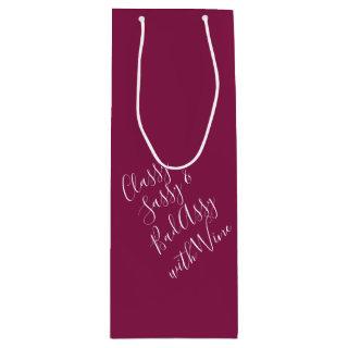 Burgundy Funny Wine Puns Wine Gift Bag