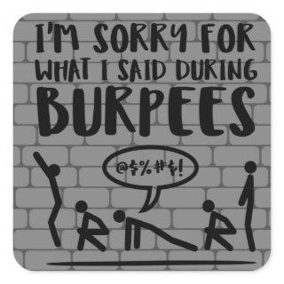 Burpees Apology Brick Stickers