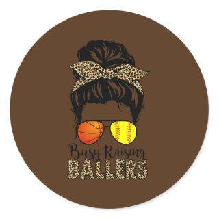 Busy Raising Ballers Softball And Basketball Mom Classic Round Sticker