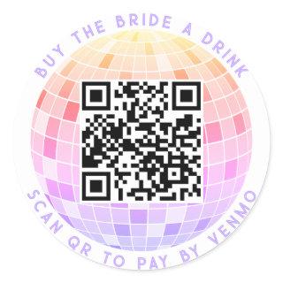 Buy The Bride A Drink Scan QR To Pay Retro Disco Classic Round Sticker