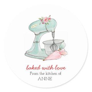 Cake mixer "Baked with love"  Classic Round Sticker
