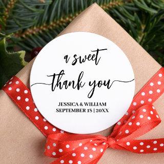 calligraphy a Sweet Thank You wedding favor Classic Round Sticker