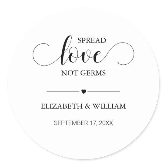 Calligraphy Spread Love Not Germs Hand Sanitizer Classic Round Sticker