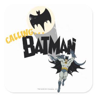 Calling Batman Graphic Square Sticker