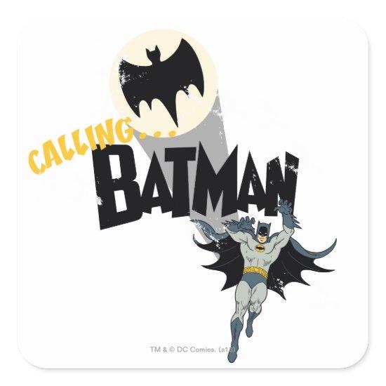 Calling Batman Graphic Square Sticker