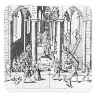 Calvinists destroying statues square sticker