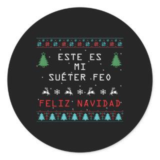 Camisa De Navidad Suã©Ter Feo Ugly In Spanish Classic Round Sticker