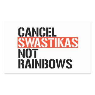 Cancel Fascist Not Rainbows Rectangular Sticker