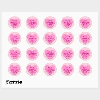 Candy Heart with Custom Text-Pink Heart on Pink Classic Round Sticker