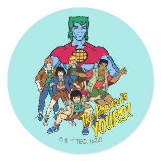 Captain Planet Group Graphic - The Power Is Yours! Classic Round Sticker
