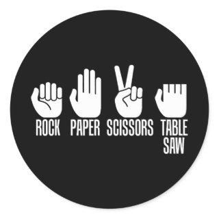 Carpenters Rock Paper Scissor Table Saw Fathers Da Classic Round Sticker