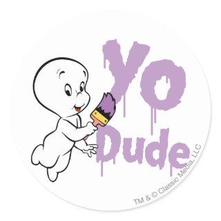 Casper Yo Dude Classic Round Sticker