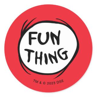 Cat in the Hat | Thing 1 Thing 2 - Fun Thing Classic Round Sticker