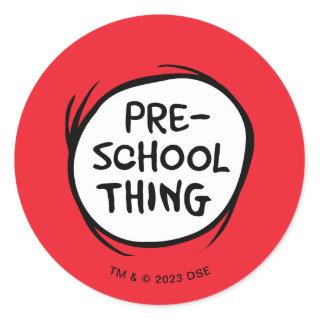 Cat in the Hat | Thing 1 Thing 2 - Preschool Thing Classic Round Sticker