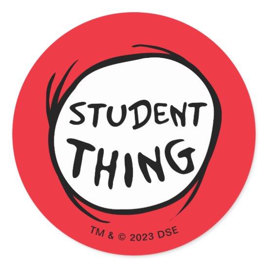 Cat in the Hat Thing One Thing Two Student Thing Classic Round Sticker