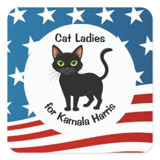 Cat Ladies for Kamala Harris Design Square Sticker
