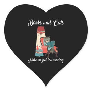 Cat Lovers | Books And Cats Make Me Feel Murdery Heart Sticker