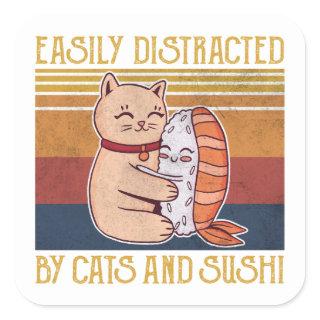 Cat Sushi Lover Gift Easily Distracted By Cats and Square Sticker