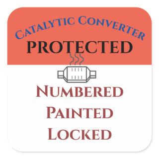 Catalytic Converter Protected, edit text Sticker