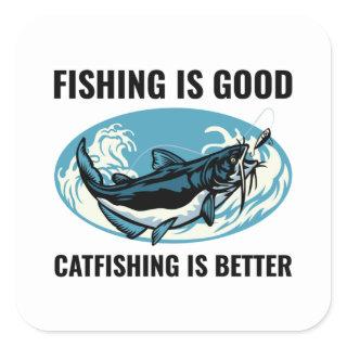 Catfishing Catfish Fishing Fisherman Fish  Square Sticker